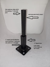 Load image into Gallery viewer, 3 3/4&quot; RAIL repair Base feet 2 BRACKETS on 3 x 3 plate for 1&quot; Rusted Handrail posts No welding slips inside rails 1&quot; square hollow post includes hardware!
